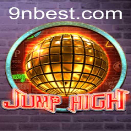 Explorando 'JumpHigh': Um Guia Completo com 9Nbet.com